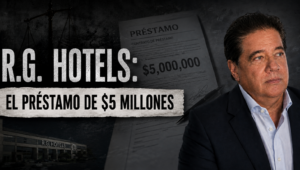 Rugiere Nelson Gálvez: Las irregularidades que marcan su paso por la administración de RG Hotels